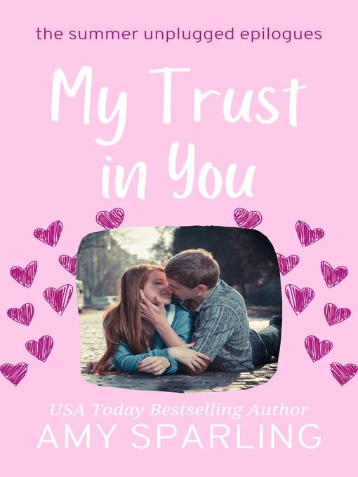 Title details for My Trust in You by Amy Sparling - Available